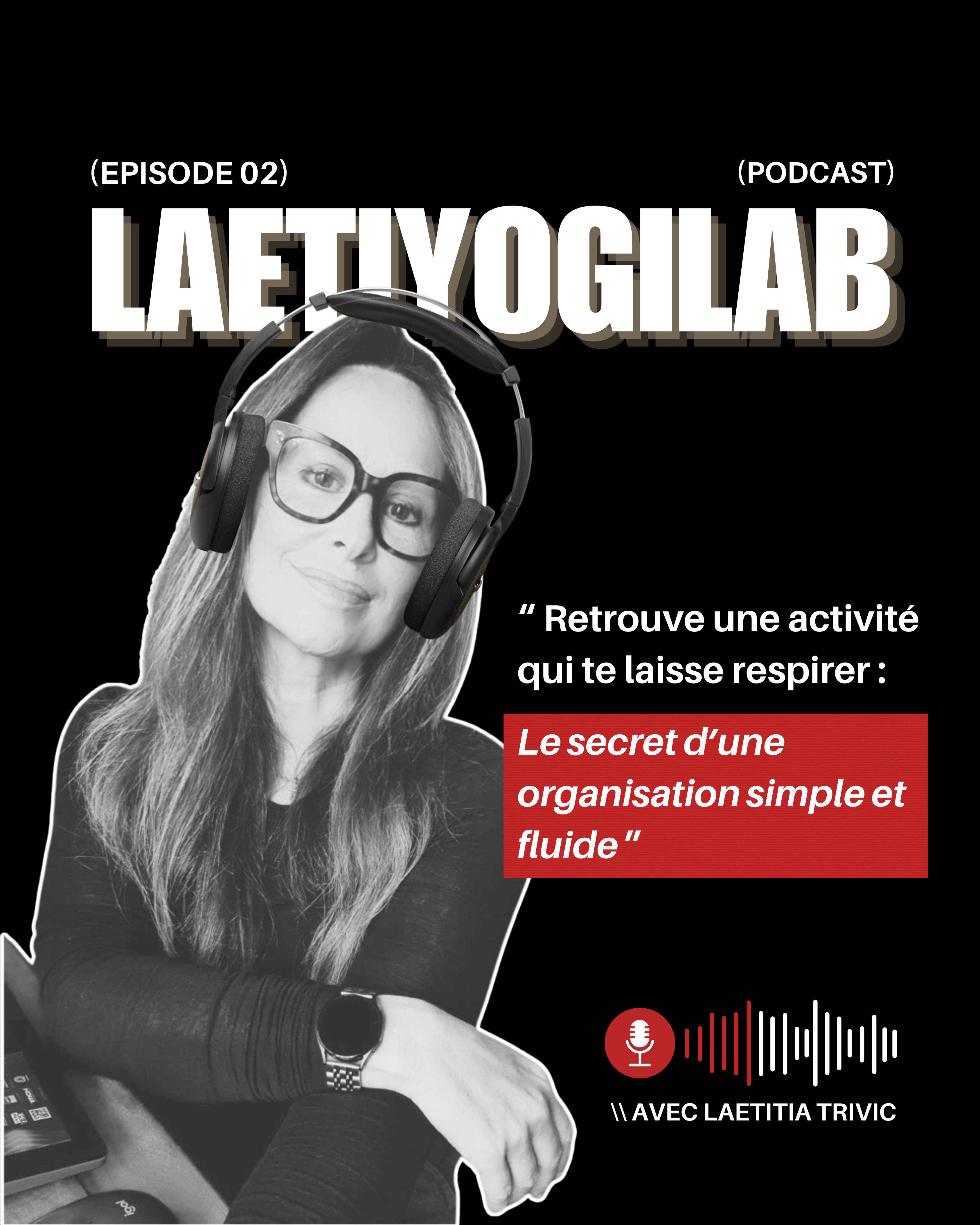 Retrouve une activité qui te laisse respirer : Le secret d’une organisation simple et fluide