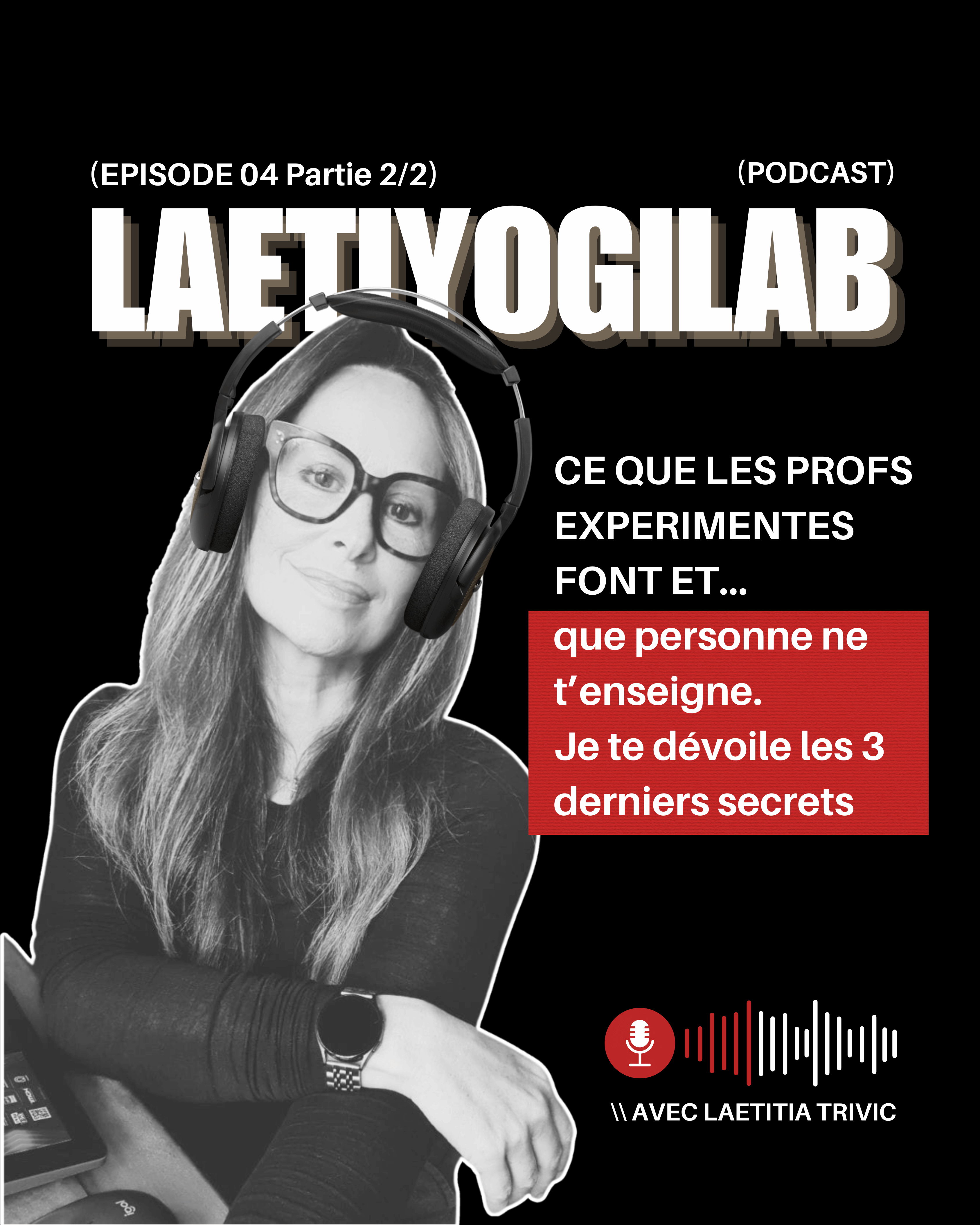 Ce que les profs expérimentés font et que personne ne t'enseigne. Les 3 derniers secrets yoga PODCAST
